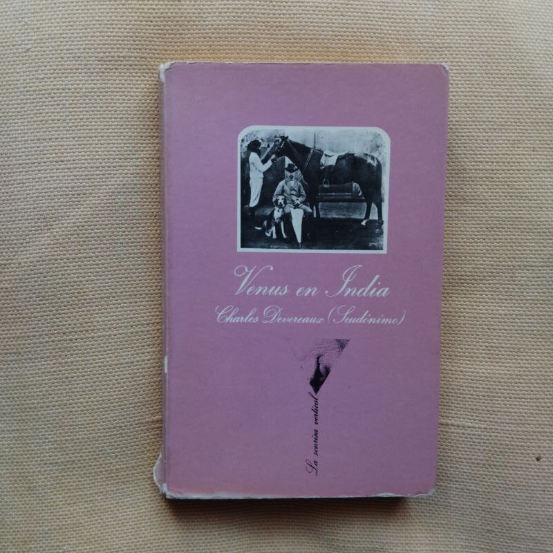 Venus en India, de Charles Devereaux (seudónimo)