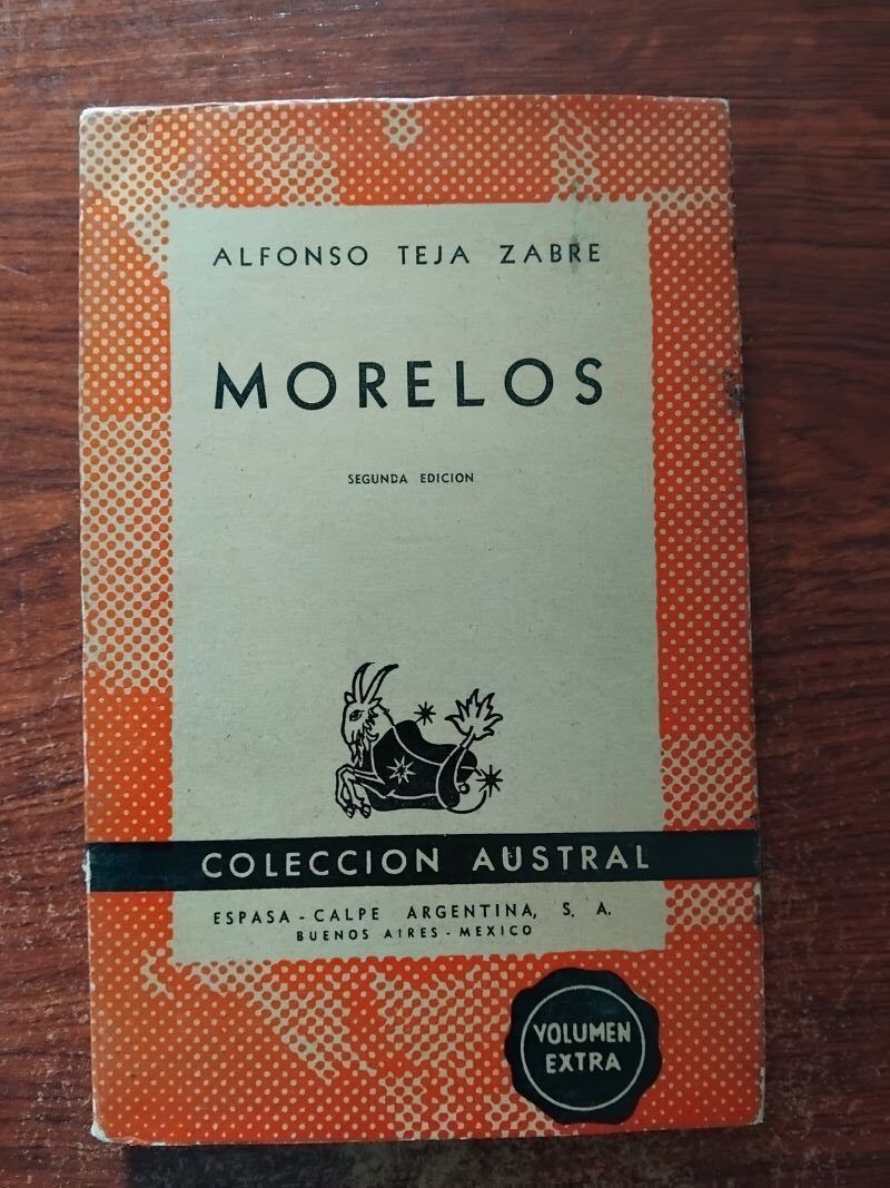 Morelos, de Alfonso Teja Zabre