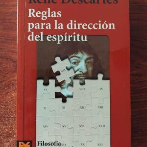 Reglas para la dirección del espíritu, de René Descartes