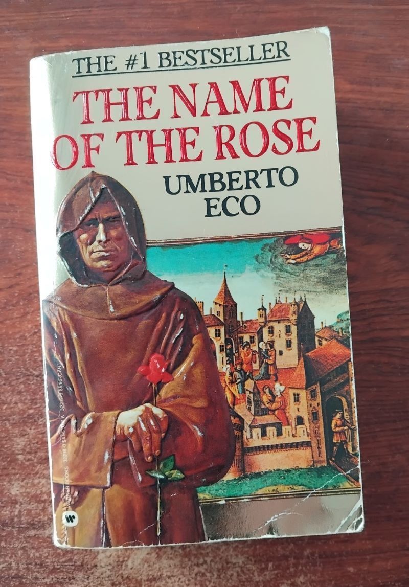 The Name of the Rose, by Umberto Eco