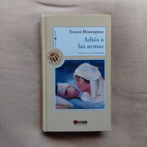 Adiós a las armas, de Ernest Hemingway