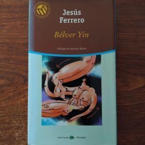 Bélver Yin, de Jesús Ferrero