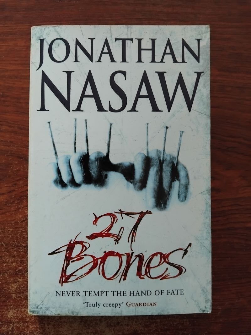 Twenty-Seven (27) Bones, by Jonathan Nasaw