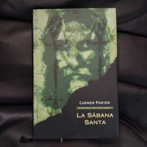 La Sábana Santa, de Carmen Porter