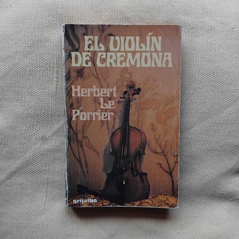 El violín de Cremona, de Herbert Le Porrier