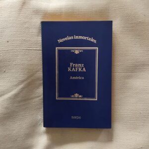 América, de Franz Kafka