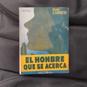 El hombre que se acerca, de Pierre L'Ermite