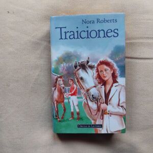 Traiciones, de Nora Roberts