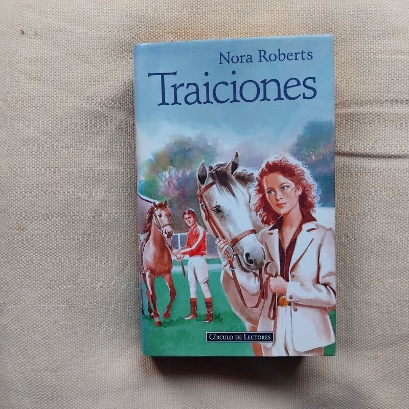 Traiciones, de Nora Roberts