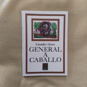 General a caballo, de Lisandro Otero