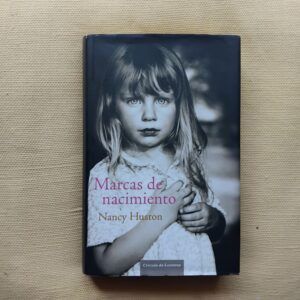 Marcas de nacimiento, de Nancy Huston