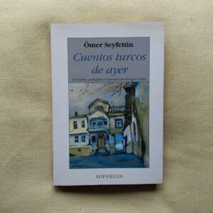Cuentos turcos de ayer, de Ömer Seyfettin