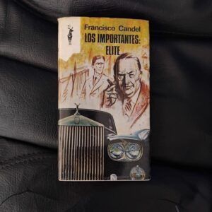Los importantes: élite, de Francisco Candel