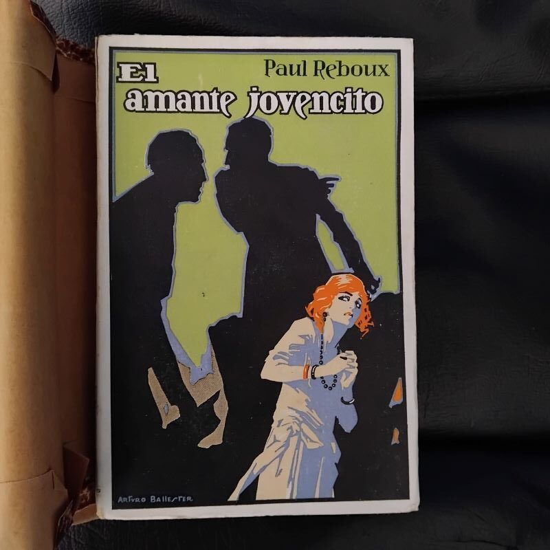 El amante jovencito (Novela de costumbres parisienses), de Paul Reboux