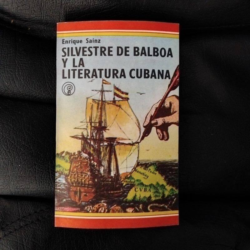 Silvestre de Balboa y la literatura cubana, de Enrique Sainz