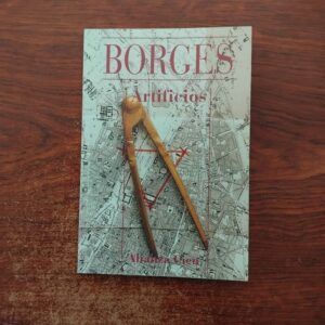 Artificios, de Jorge Luis Borges