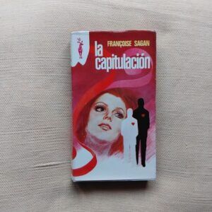 La capitulación, de Françoise Sagan