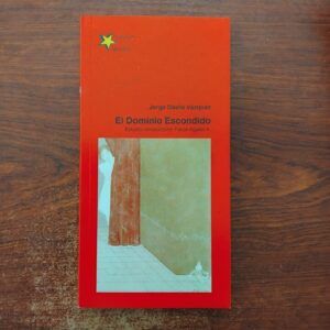 El dominio escondido, de Jorge Dávila Vázquez
