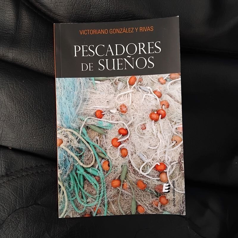 Pescadores de sueños, de Victoriano González y Rivas