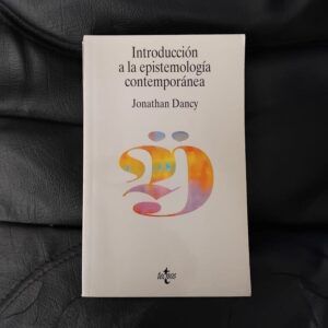 Introducción a la epistemología contemporánea, de Jonathan Dancy