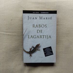 Rabos de lagartija, de Juan Marsé