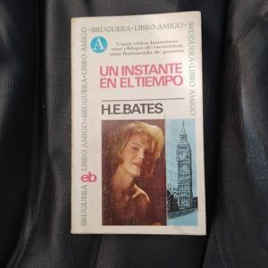 Un instante en el tiempo, de H.E. Bates