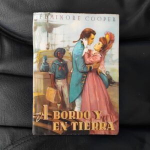 A bordo y en tierra, de Fenimore Cooper