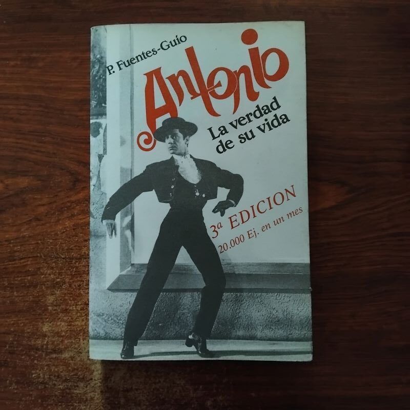 Antonio. La verdad de su vida, de Pedro Fuentes-Guío