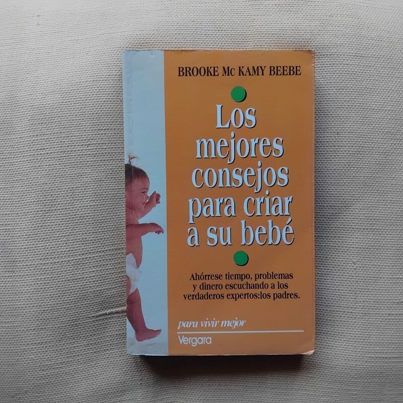 Los mejores consejos para criar a su bebé