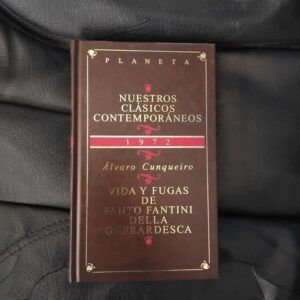 Vida y fugas de Fanto Fantini della Gherardesca, de Álvaro Cunqueiro