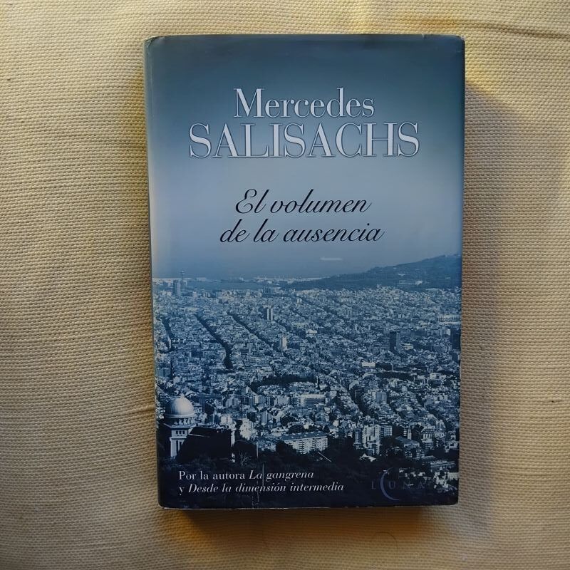 El volumen de la ausencia, de Mercedes Salisachs