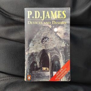 Devices and Desires (Inspector Adam Dalgliesh Book 8), by P.D. James