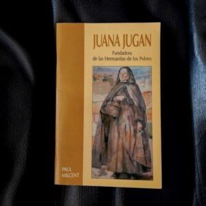 Juana Jugan, fundadora de las Hermanitas de los Pobres, de Paul Milcent