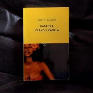 Gabriela, clavo y canela, de Jorge Amado