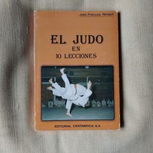 El judo en 10 lecciones, de Jean-François Renault