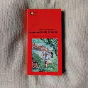 Argonautas de la selva: Los descubridores del Amazonas, de Leopoldo Benites Vinueza