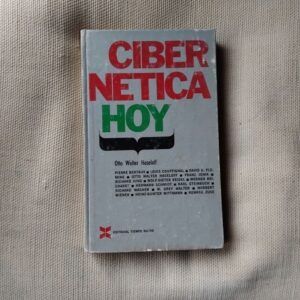 Cibernética, hoy, de Otto Walter Haseloff