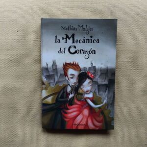La mecánica del corazón, de Mathias Malzieu