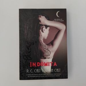Indómita (La Casa de la Noche 4), de P.C Cast y Kristin Cast