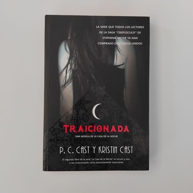 Traicionada (La Casa de la Noche 2), de P.C Cast y Kristin Cast
