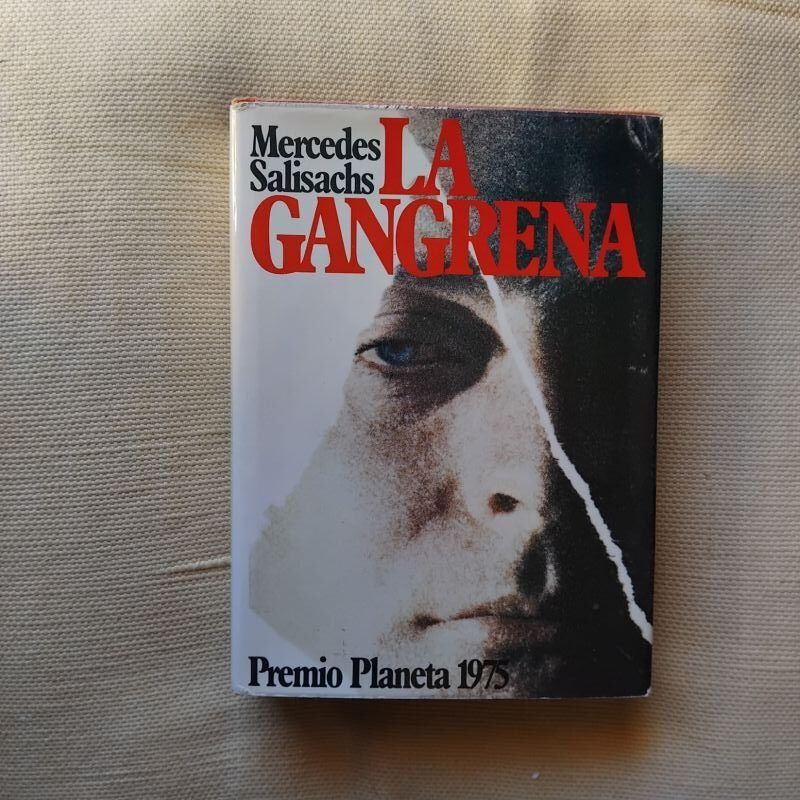 La gangrena, de Mercedes Salisachs