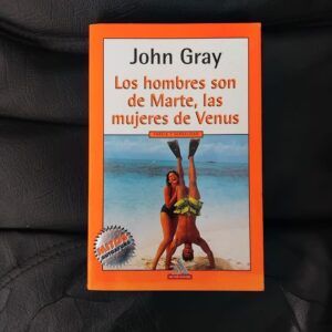 Los hombres son de Marte, la mujeres de Venus, de John Gray