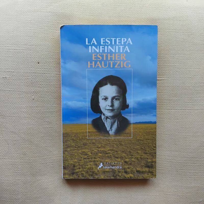 La estepa infinita. Mis años en Siberia, de Esther Hautzig