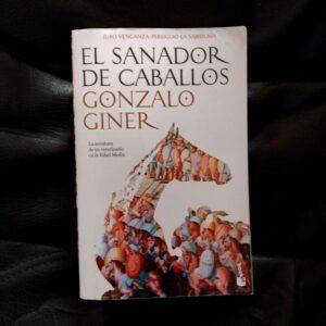 El sanador de caballos, de Gonzalo Giner