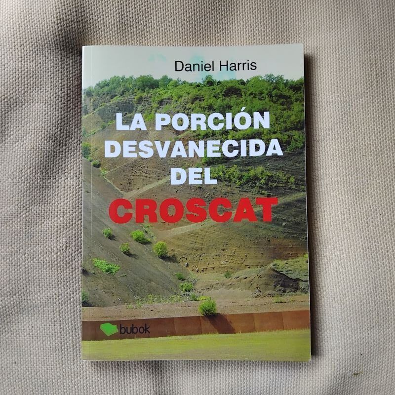 La porción desvanecida del Croscat, de Daniel Harris Torres