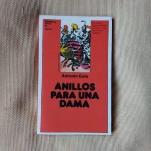Anillos para una dama, de Antonio Gala