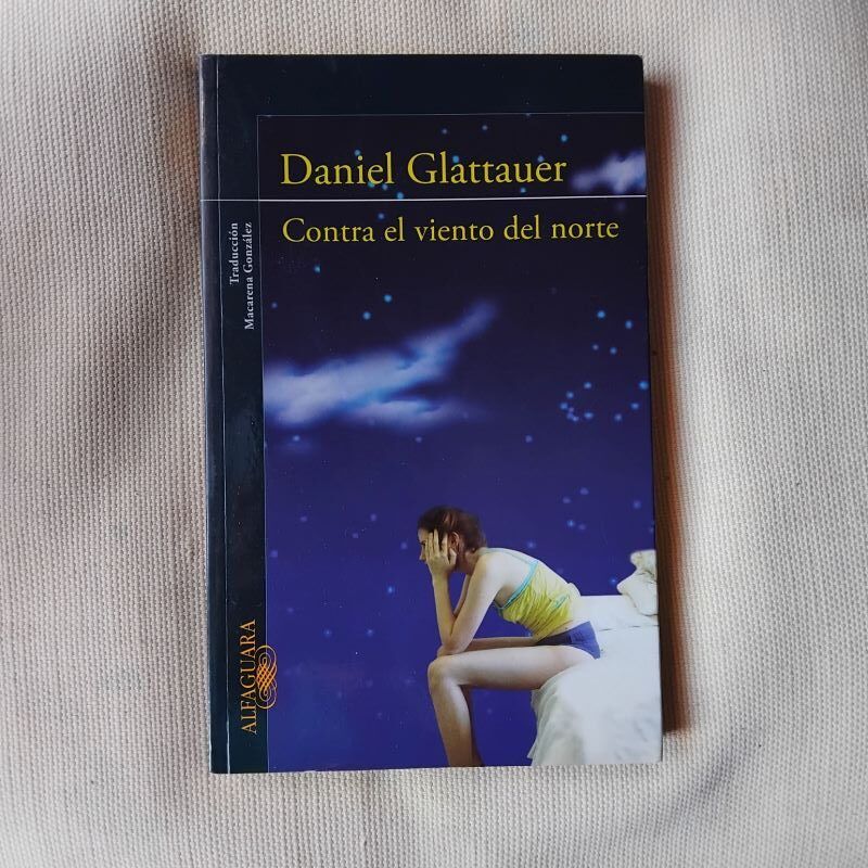 Contra el viento del norte, de Daniel Glattauer