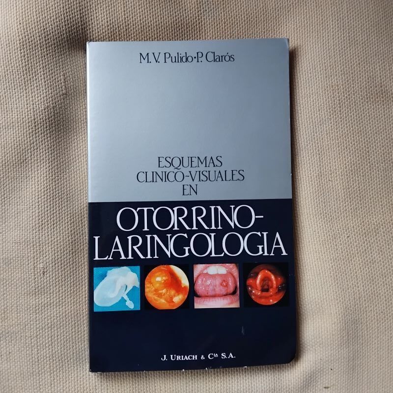 Esquemas visuales en Otorrinolaringología, de M.V. Pulido y P. Clarós