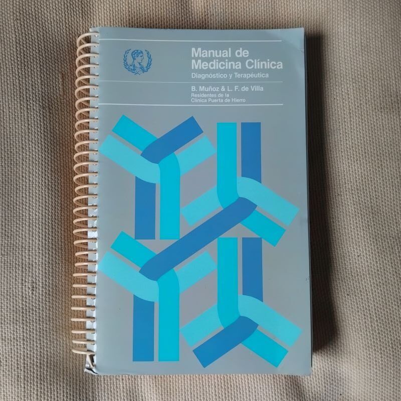 Manual de Medicina Clínica. Diagnóstico y terapéutica, de B. Muñoz y L.F. de Villa