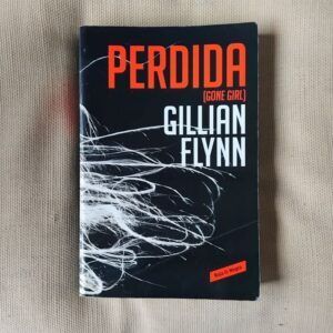 Perdida (Gone Girl), de Gillian Flynn